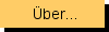 &Uuml;ber...